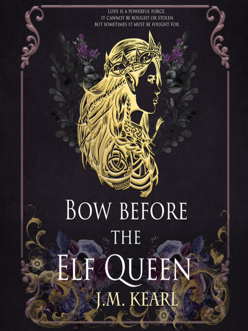Title details for Bow Before the Elf Queen by J.M. Kearl - Wait list